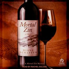 Mortal Zin by Diane Schaffer audiobook