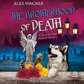 The Brotherhood of Death by  Alex Wagner audiobook