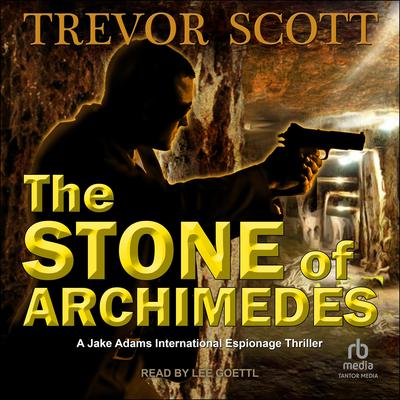 The Stone of Archimedes by Trevor Scott audiobook