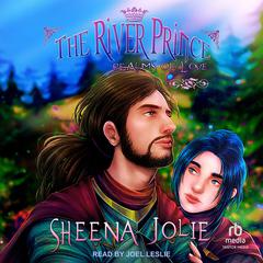 The River Prince by Sheena Jolie audiobook