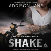 Shake by  Addison Jane audiobook