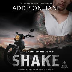 Shake by Addison Jane audiobook