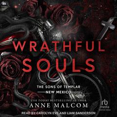 Wrathful Souls by Anne Malcom audiobook