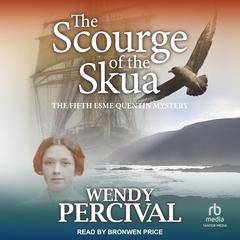 The Scourge of the Skua by Wendy Percival audiobook