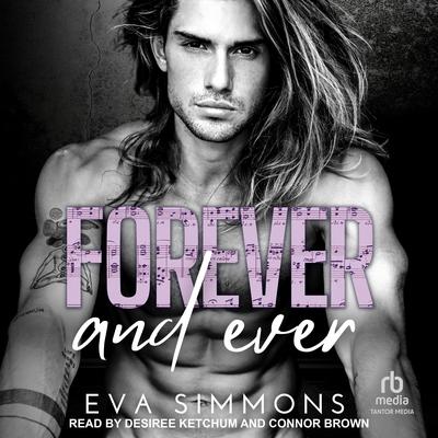 Forever and Ever by Eva Simmons audiobook