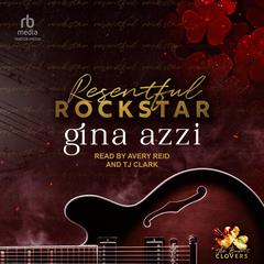 Resentful Rockstar by Gina Azzi audiobook