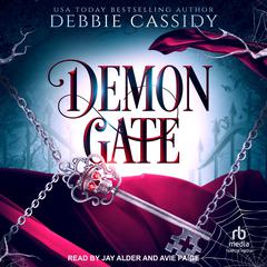 Demon Gate by Debbie Cassidy audiobook