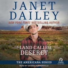 A Land Called Deseret by Janet Dailey audiobook