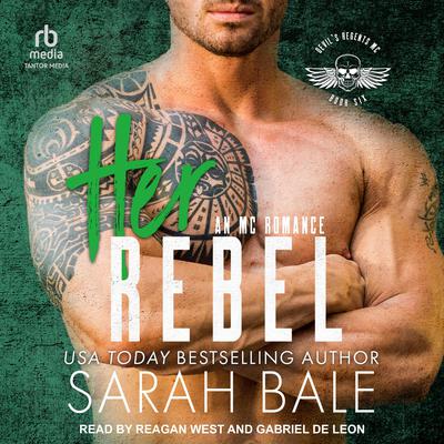 Her Rebel by Sarah Bale audiobook