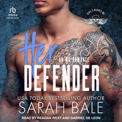 Her Defender by Sarah Bale audiobook