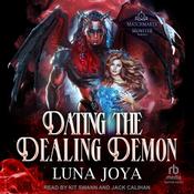 Dating the Dealing Demon by  Luna Joya audiobook