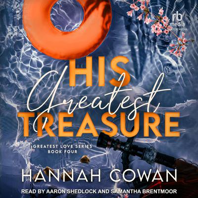 His Greatest Treasure by Hannah Cowan audiobook