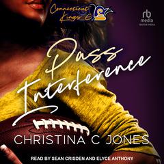 Pass Interference by Christina C. Jones audiobook