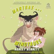 Mantras & Minotaurs by  Ashley Bennett audiobook