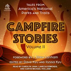 Campfire Stories Volume II by various authors audiobook