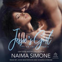 Jessie’s Girl by Naima Simone audiobook