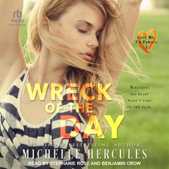 Wreck of the Day by Michelle Hercules audiobook