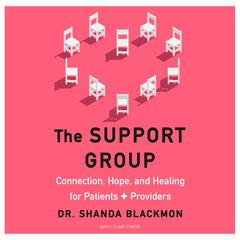 The Support Group by Shanda H. Blackmon audiobook