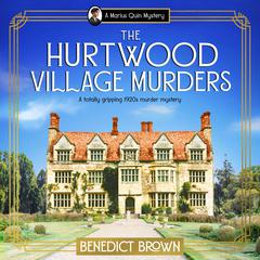 The Hurtwood Village Murders by Benedict Brown audiobook