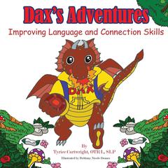 Dax’s Adventures by Tyrice Cartwright audiobook