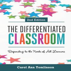 The Differentiated Classroom by Carol Ann Tomlinson audiobook