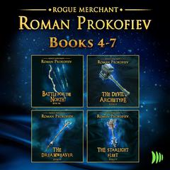 Rogue Merchant: Books 4-7 by Roman Prokofiev audiobook