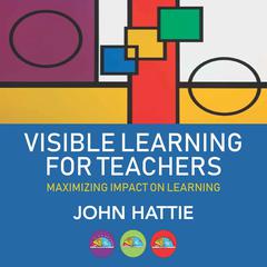 Visible Learning for Teachers by John Hattie audiobook