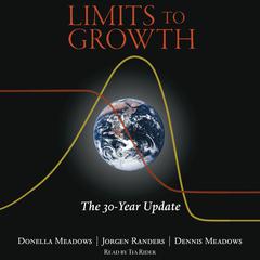 Limits to Growth by Donella H. Meadows audiobook