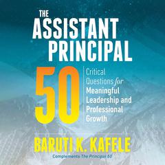 The Assistant Principal 50 by Baruti K. Kafele audiobook