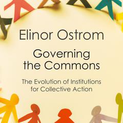 Governing the Commons by Elinor Ostrom audiobook