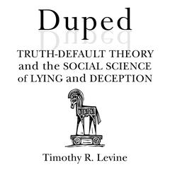 Duped by Timothy R. Levine audiobook