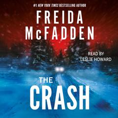 The Crash by Freida McFadden audiobook