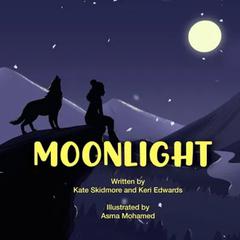 Moonlight – Wisdom From The Moon by Kate Skidmore audiobook