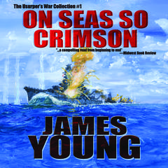 On Seas So Crimson by James Young audiobook