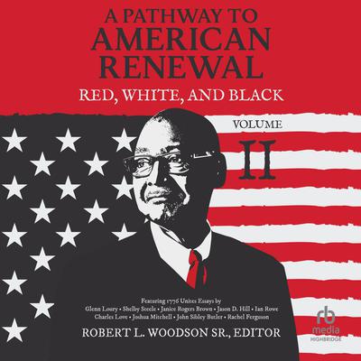 A Pathway to American Renewal by Robert L. Woodson audiobook