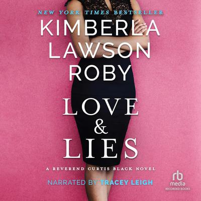 Love & Lies by Kimberla Lawson Roby audiobook