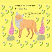 Three Small Stories for 3-4 year olds by  Philip Stanworth audiobook
