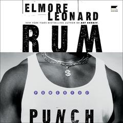 Rum Punch by Elmore Leonard audiobook