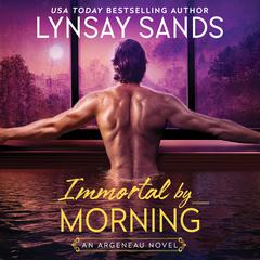 Immortal by Morning by Lynsay Sands audiobook