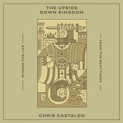 The Upside Down Kingdom by  Chris Castaldo audiobook