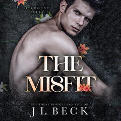 The Misfit by J. L. Beck audiobook