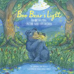 Boo Bear's Light by Catherine Ann Russell audiobook