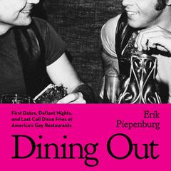 Dining Out by Erik Piepenburg audiobook