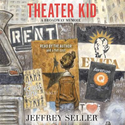 Theater Kid by Jeffrey Seller audiobook