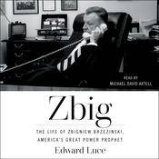 Zbig by  Edward Luce audiobook
