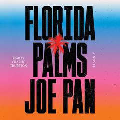 Florida Palms by Joe Pan audiobook