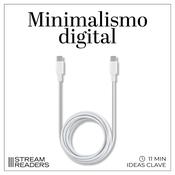Minimalismo digital by  Cal Newport audiobook