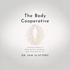 The Body Cooperative by Sam Slattery audiobook