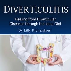 Diverticulitis by Lily Richardsen audiobook