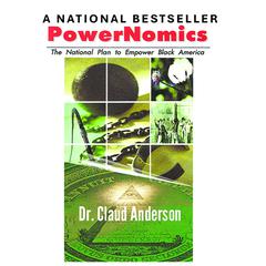 PowerNomics by Claud Anderson audiobook